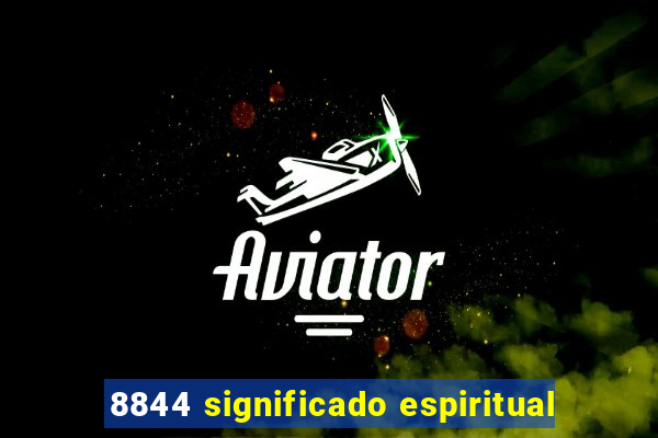 8844 significado espiritual